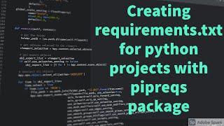Creating requirement.txt for python Flask/Django projects using pipreqs package.