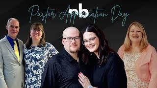 NBWC Pastor Appreciation (10/06/2024)