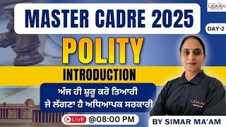  MASTER CADRE POLITY || DAY-2 ||  MASTER CADRE 2025 || @ 08:00 PM || BY SIMAR MA'AM