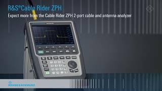 R&S Cable Rider ZPH - Expect more from the 2-port cable and antenna analyzer