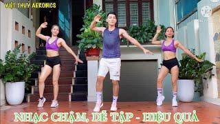 26 minute Full Body Exercise To Lose Weight At Home Should Not Be Missed | VIET THUY AEROBIC