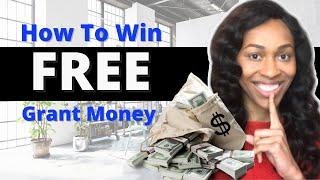 HELPFUL TIPS TO WIN FREE GRANT MONEY (How To Start Applying For Grants)