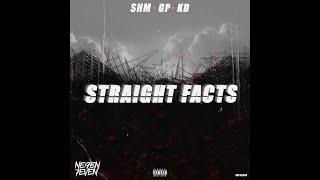 #97 GP NE9EN7EVEN X SHM X KD  - Straight Facts