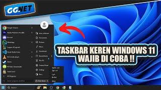 Aplikasi KEREN Untuk Kalian yang mau Kustomisasi TASKBAR Windows 11