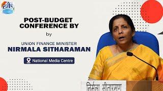 Union Budget 2021-22: Post-Budget Conference by Union Finance Minister Nirmala Sitharaman