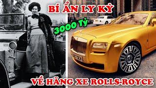 7 Bí Ẩn Ly Kỳ và Thú Vị Hãng Siêu Xe ROLLS-ROYCE Tại Sao Đại Gia Việt Không Dám Mua Rolls Royce #3