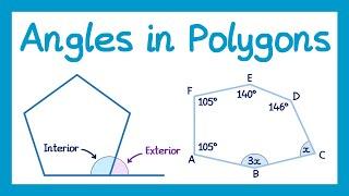 Angles in Polygons - GCSE Maths