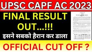 CAPF AC 2023 Final Result | UPSC CAPF AC Result 2023