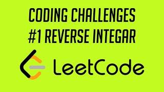 Coding Challenges, #1: Reverse Number