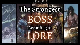 Sekiro: Ranking Bosses Strength Based on Lore