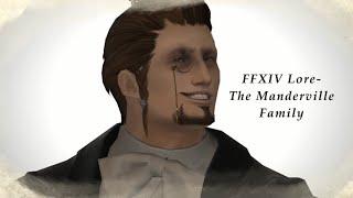 FFXIV Lore- The Manderville Family