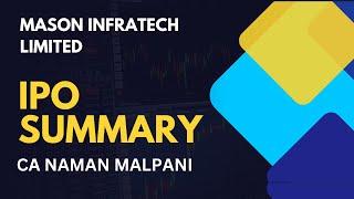 MASON INFRATECH LIMITED || IPO SUMMARY || IPO REVIEW || IPO ANALYSIS || COMPANY OVERVIEW