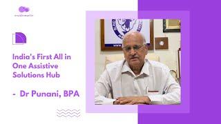 India's First All-in-One Assistive Solutions Hub - Enable Mart | Dr Punani, BPA