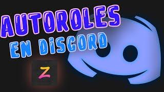 COMO HACER AUTOROLES EN DISCORD CON EL BOT ZIRA - AUTOROLES Y COLORES 