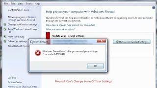 Repair "windows Firewall Can't Change some of your settings Error Code 0x80070422"