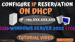 How to Configure IP Reservation on DHCP | Windows Server 2022