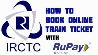 How to book Online Train Ticket with any Bank RuPay Card (Link in Description )