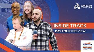 Inside Track Day Four: LIVE Preview Show for the European Athletics Indoor Championships