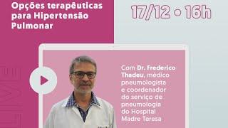 Opções terapêuticas para a Hipertensão Pulmonar