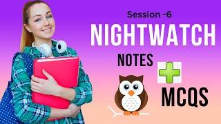 Nightwatch session 6 ||  Nightwatch MCQs ||  Nightwatch TCS notes