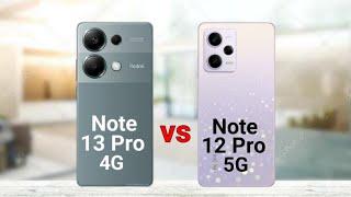 Redmi Note 13 Pro 4G vs Redmi Note 12 Pro 5G