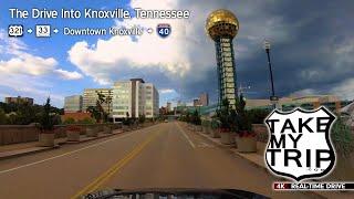 The Scenic Drive into Knoxville, Tennessee: 4K Driving Video, US 321, Tennessee 33