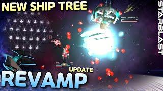 *NEW* Ship Tree [REVAMP] / Play with New Lv7 Ships! | STARBLAST.IO