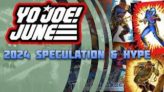 Yo Joe June 2024 | Hype & Speculation