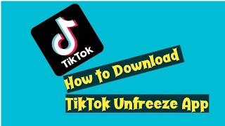 How to Download TikTok Unfreeze Sohail tricks Jo app Bata ha