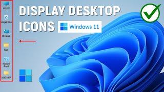  How to Show Desktop Icons on Windows 11 | Windows 11 Missing Desktop Icons