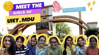 |Meet the girls of UIET, MDU| Life at MDU| Our experience as engineering student in MDU|