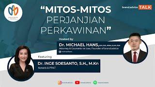 MITOS-MITOS PERJANJIAN PERKAWINAN - brand.advice TALK Ep. 1