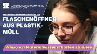 Wieso ich Materialwissenschaften studiere - Bachelor Angewandte Materialwissenschaften