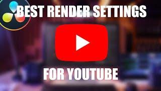 Best Video Render Settings For YouTube 2021 DaVinci Resolve 17 - 1080p, 1440p, 4K