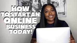 How To Start An Online Business | Business 101