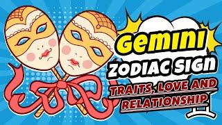 Gemini Zodiac Sign: Traits, Love and Relationship