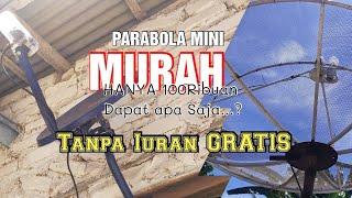 Parabola Mini tanpa iuran Review barang harga 100ribuan | Vlogimam