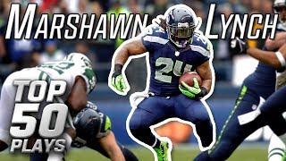 Marshawn Lynch Top 50 Most Astonishing Plays of All-Time! | NFL Highlights