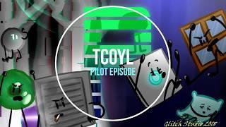 TCOYL pilot [TRAILER]