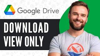 How to Download View Only Video File From Google Drive (2024)