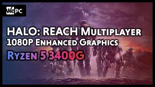 Halo: Reach Multiplayer | 1080p Enhanced | Ryzen 5 3400G | WePC Benchmark