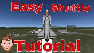 Kerbal Space Program Tutorial - Easy Shuttle