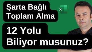 Excel'de Şarta bağlı toplam almanın 12 farklı yolunu biliyor musunuz?- 930.video | Ömer BAĞCI