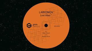 Larionov - Alien Friend