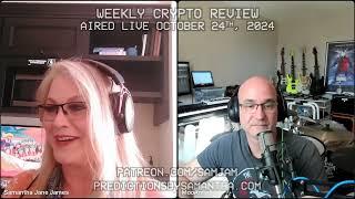 October Crypto Review with Samantha Jane and Moo Ant Part 2 - October 24th + 31st