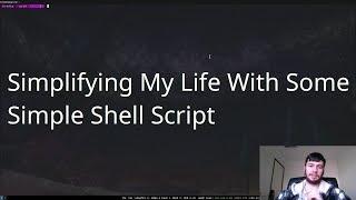 Simplifying My Life With Some Simple Shell Script