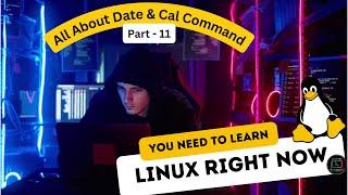 How to use cal & date command in Linux in Hindi 2022 | Br Tech World