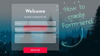 How to Create a data submission form/ Design Using HTML | CSS | JS | (форма отправки данных)