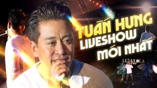 TUẤN HƯNG Làm Chủ Sân Khấu Với Vocal Khủng Vô Cùng Nội Lực - Live Show Mới Nhất 2024 | Đổi Thay