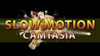 How to Make Slow motion Camtasia 2018